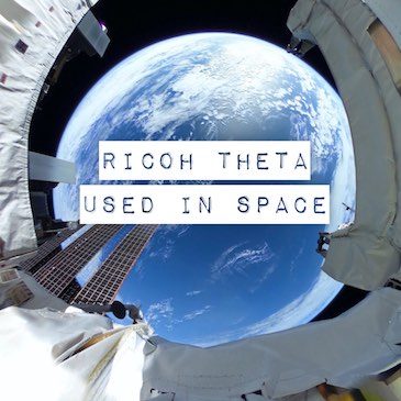 Ricoh THETA used in space