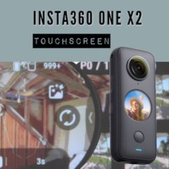 Insta360 ONE X2 – Touchscreen