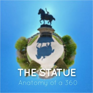 The Statue – Anatomy of a 360 picture