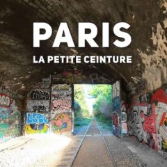 360 – La Petite Ceinture de Paris